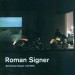  Roman Signer - Collection Hauser & Wirth